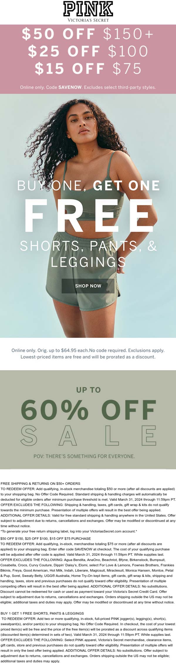 PINK stores Coupon  $15-$50 off $75+ today at PINK via promo code SAVENOW #pink 