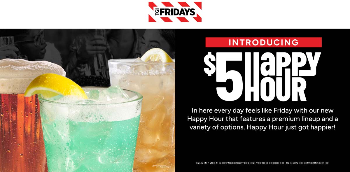 TGI Fridays restaurants Coupon  $5 happy hour at TGI Fridays restaurants #tgifridays 