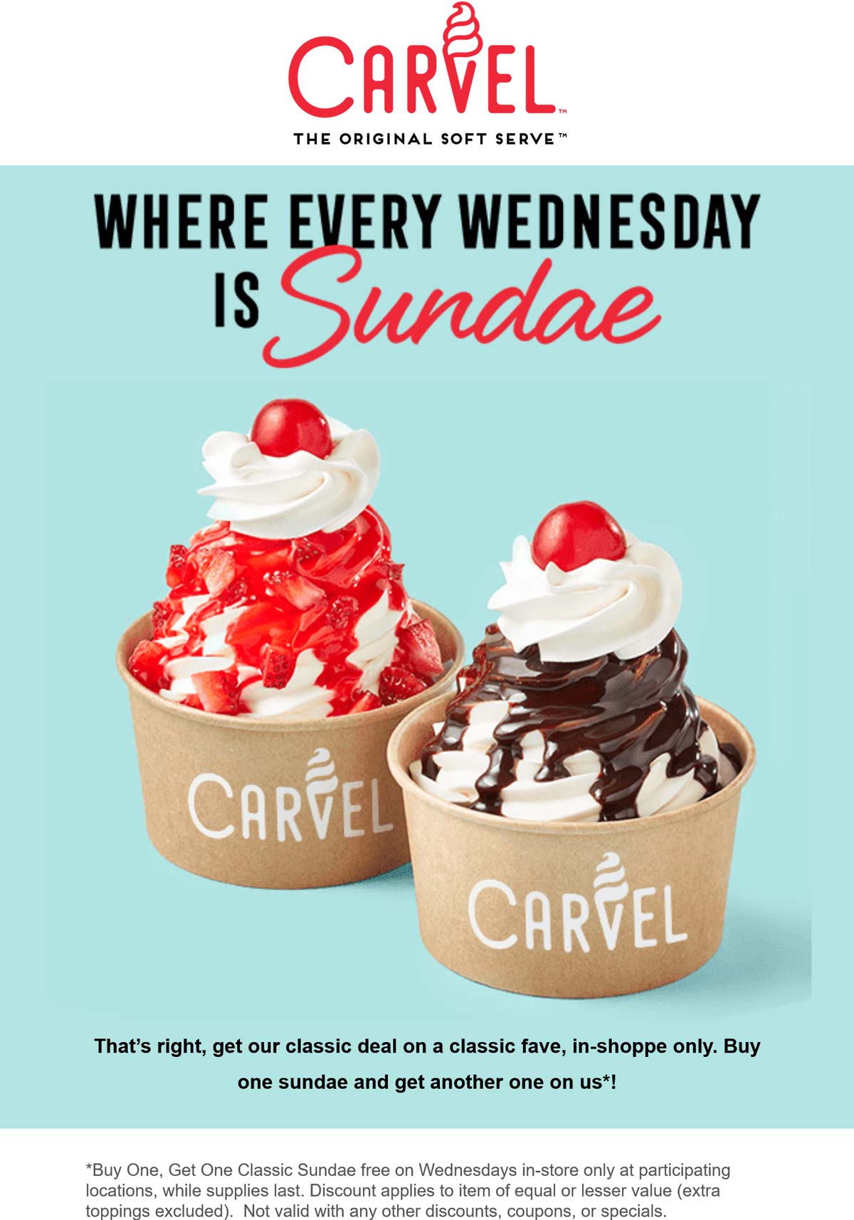 Carvel restaurants Coupon  Second ice cream sundae free today at Carvel #carvel 