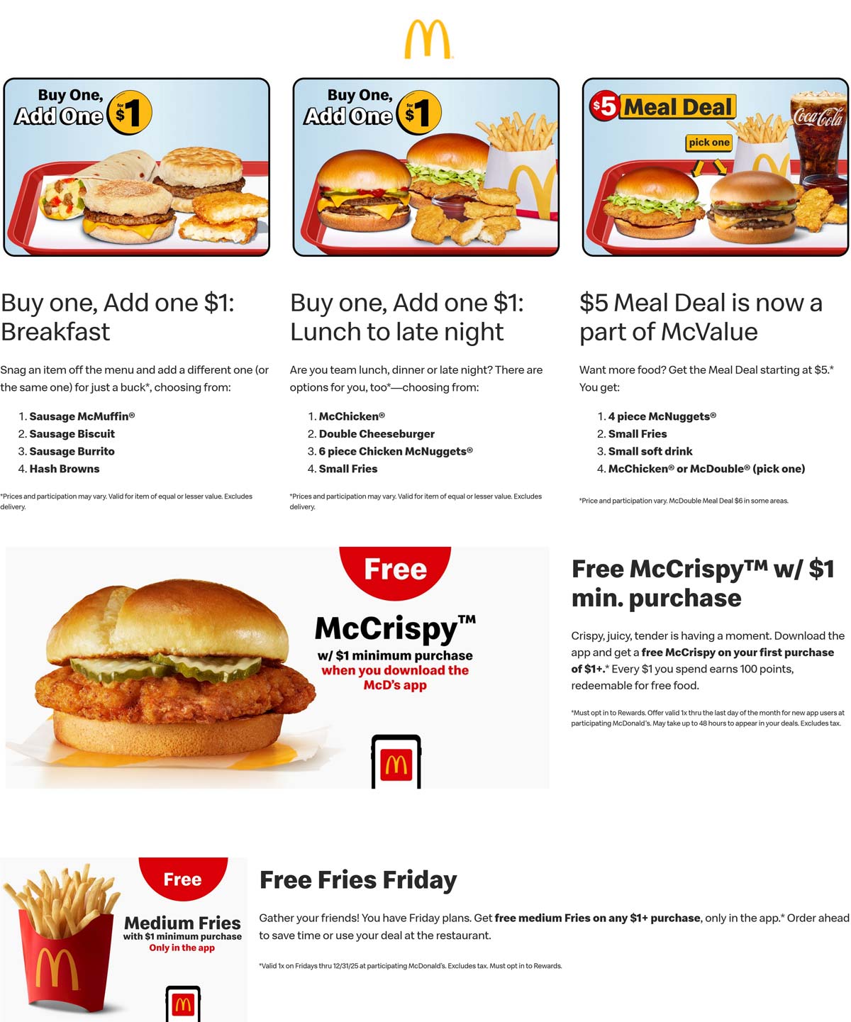 McDonalds restaurants Coupon  Free large fries with $1 spent today at McDonalds #mcdonalds 