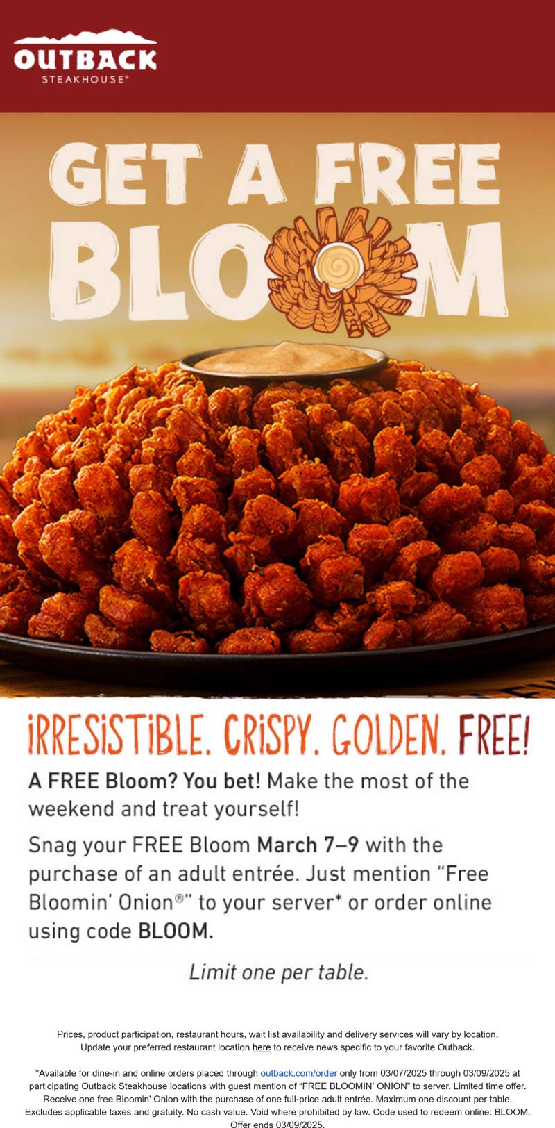 Outback Steakhouse restaurants Coupon  Free blooming onion with your entree this weekend at Outback Steakhouse #outbacksteakhouse 