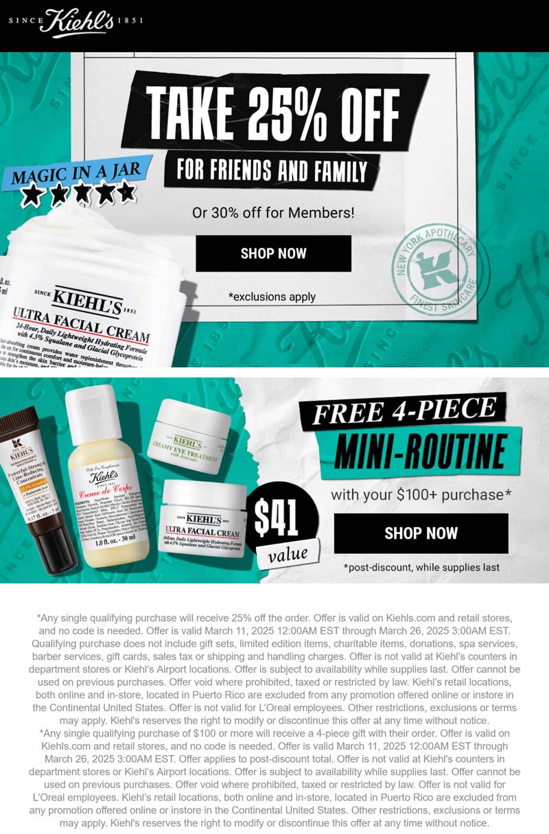 Kiehls stores Coupon  25-30% off + free 4pc on $100 at Kiehls #kiehls 