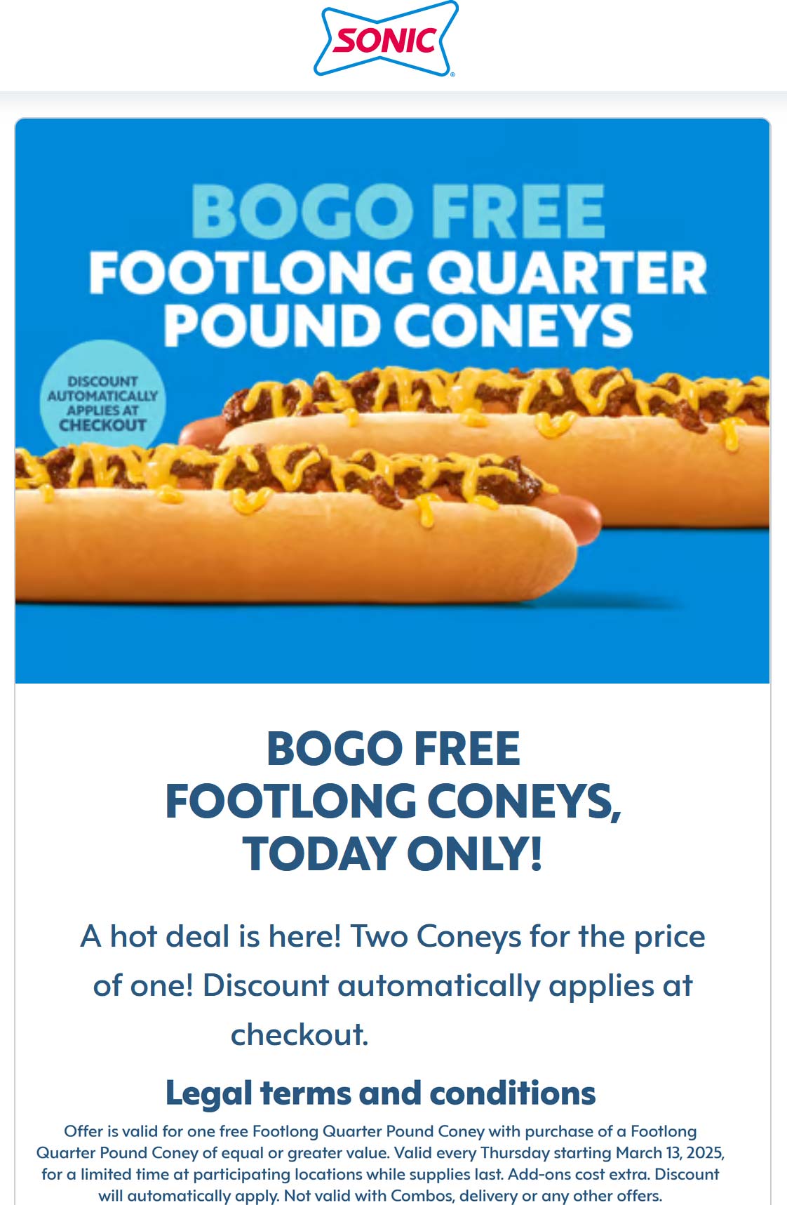 Sonic Drive-In restaurants Coupon  Second footlong coney hot dog free today at Sonic Drive-In #sonicdrivein 