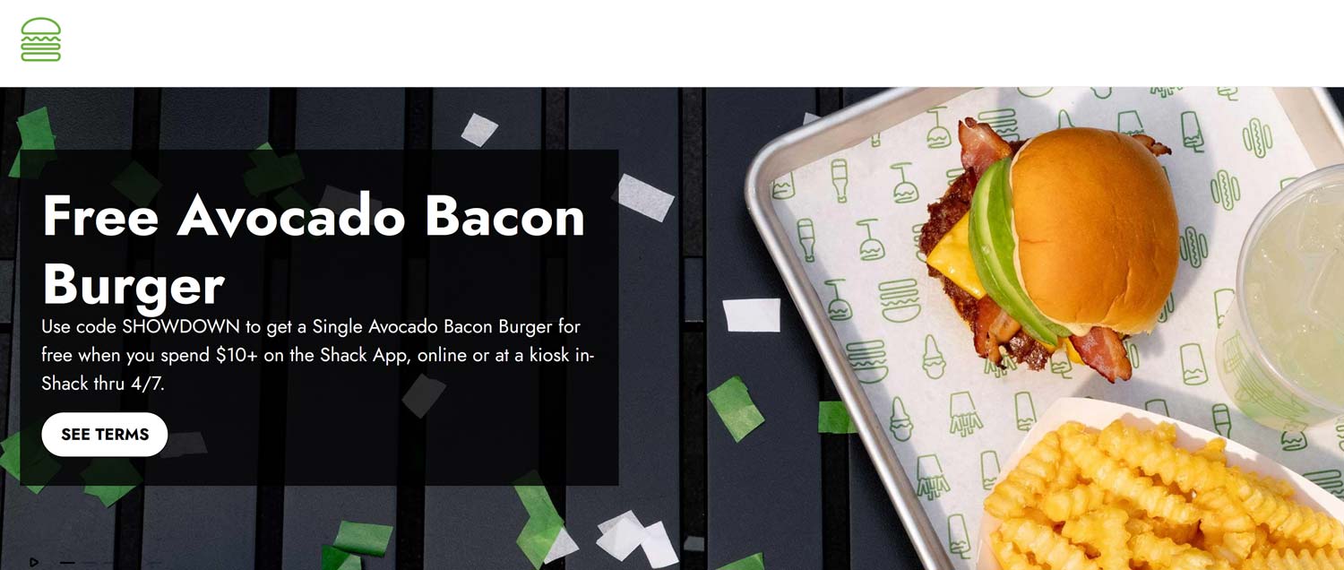 Shake Shack restaurants Coupon  Free avocado bacon cheeseburger on $10 via mobile at Shake Shack via promo code SHOWDOWN #shakeshack 