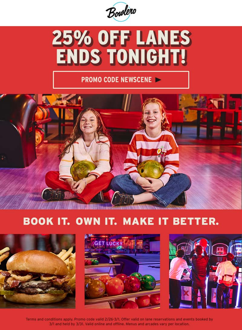 Bowlero stores Coupon  25% off lanes today at Bowlero bowling via promo code NEWSCENE #bowlero 