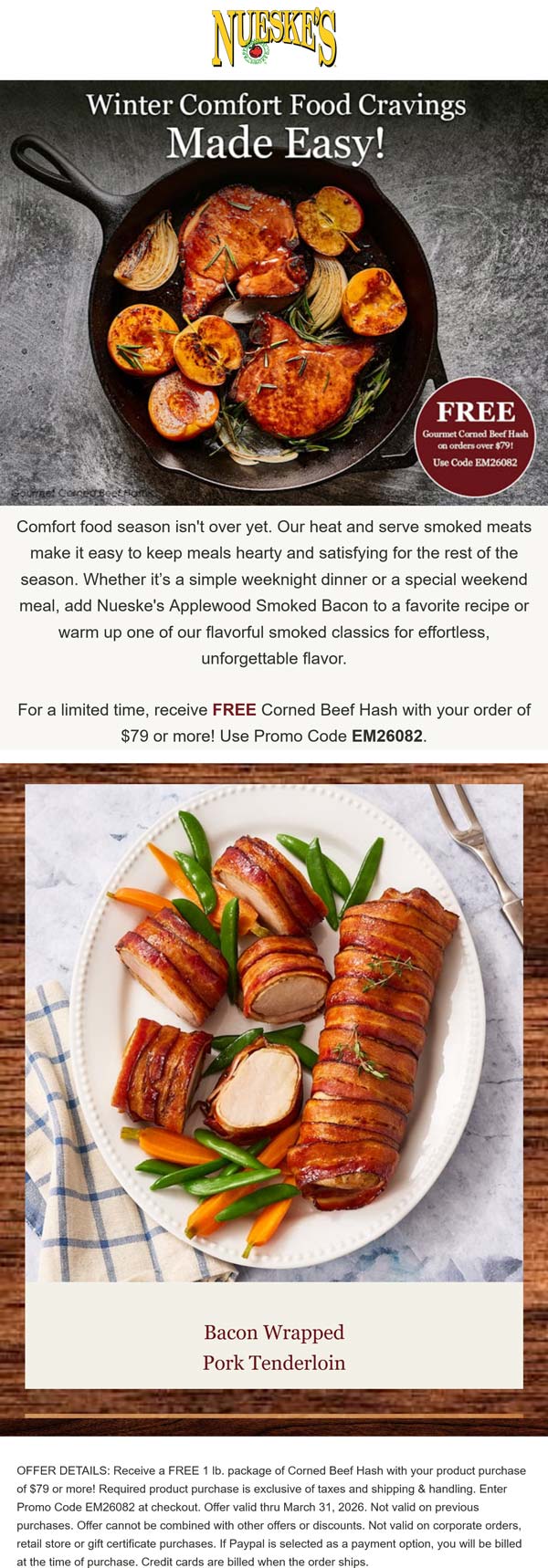 Nueskes stores Coupon  Free pound of corned beef hash on $79 at Nueskes smoked meats via promo code EM26082 #nueskes 