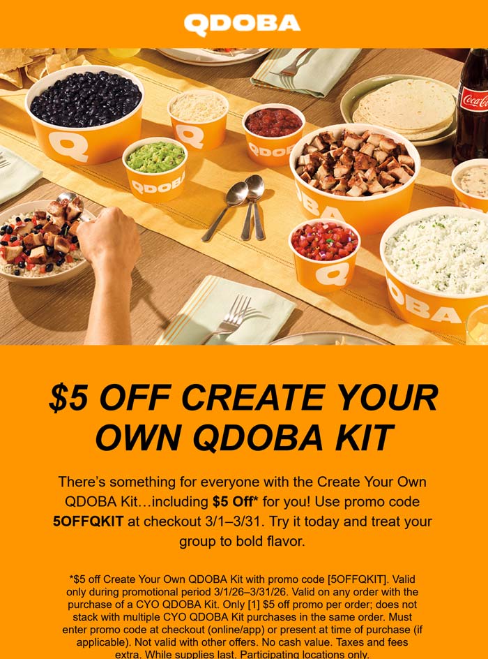 Qdoba $5 off create your own Qdoba meal kit via promo code 5OFFQKIT #qdoba Qdoba stores Coupon $5 off create your own Qdoba meal kit via promo code 5OFFQKIT #qdoba