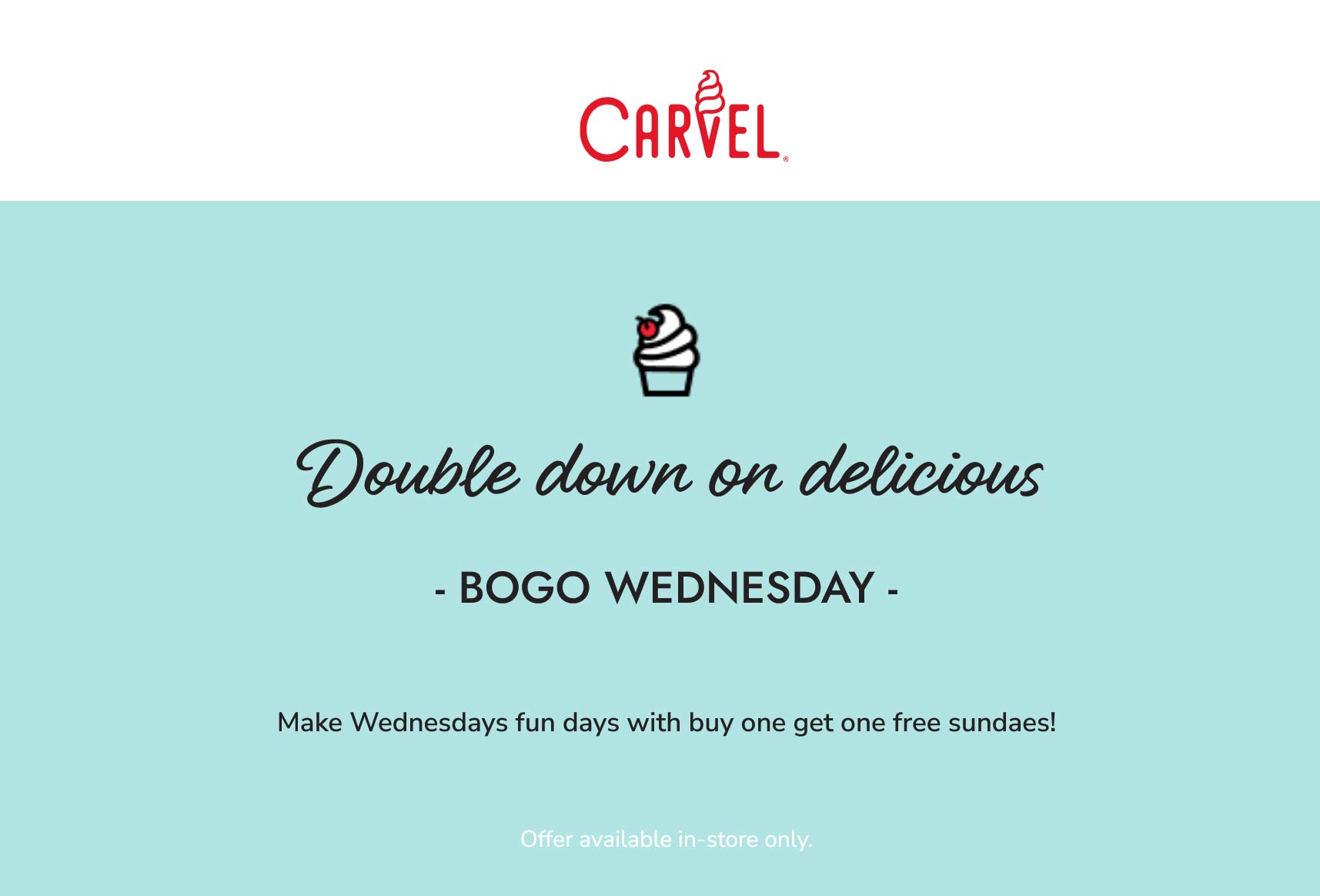 Carvel Second sundae free today at Carvel #carvel Carvel stores Coupon Second sundae free today at Carvel #carvel