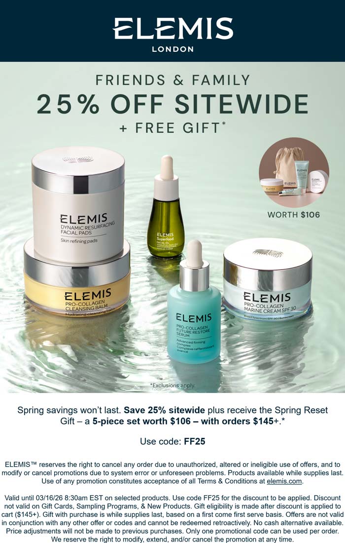 Elemis stores Coupon  25% off everything at Elemis, or online via promo code FF25 #elemis 