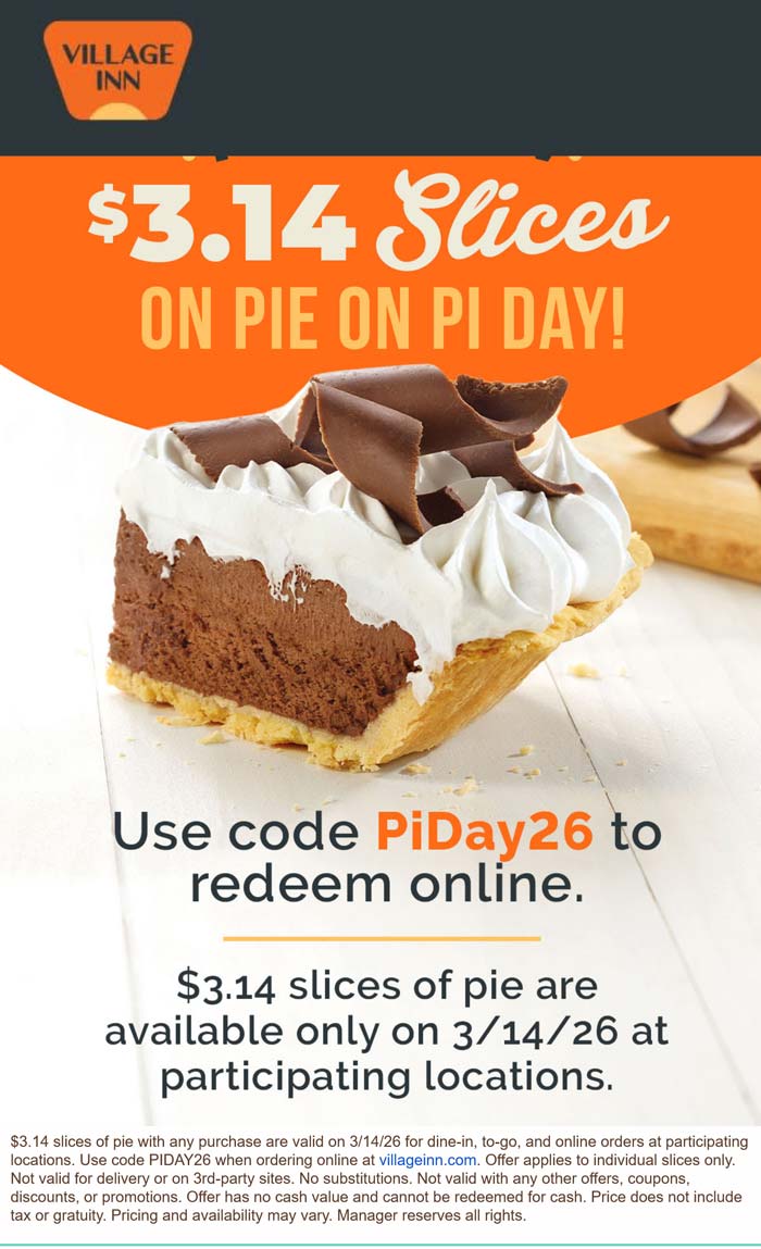 Village Inn restaurants Coupon  $3.14 slices of pie today at Village Inn restaurants #villageinn 
