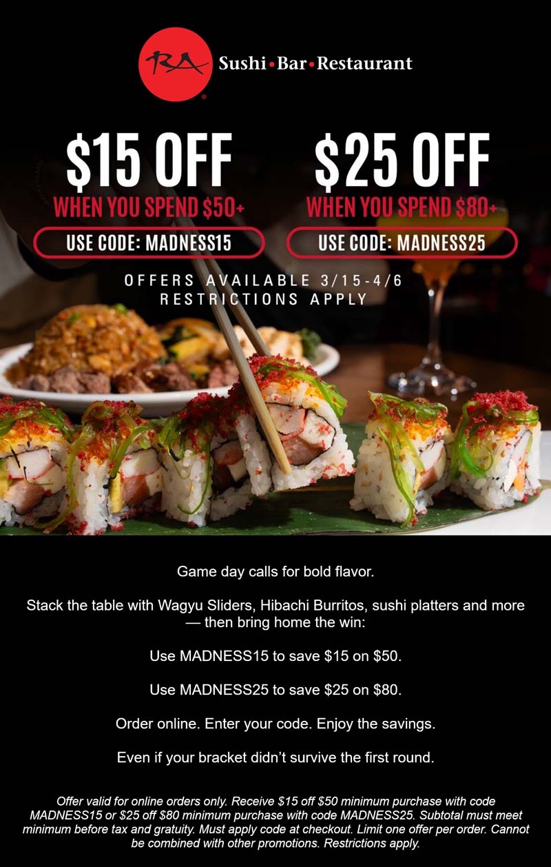 RA Sushi restaurants Coupon  $15-$25 off $50+ at RA Sushi restaurants via promo code MADNESS15 #rasushi 