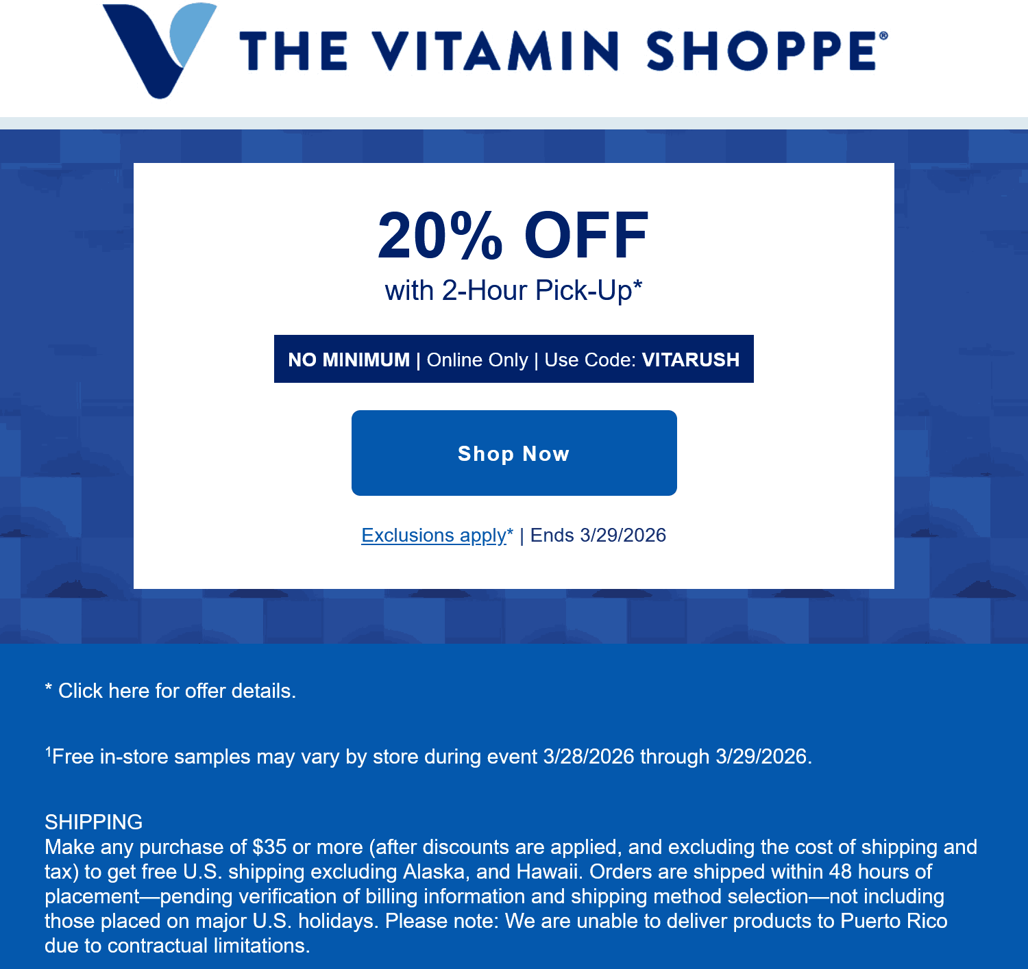 The Vitamin Shoppe stores Coupon  20% off at The Vitamin Shoppe via promo code VITARUSH #thevitaminshoppe 