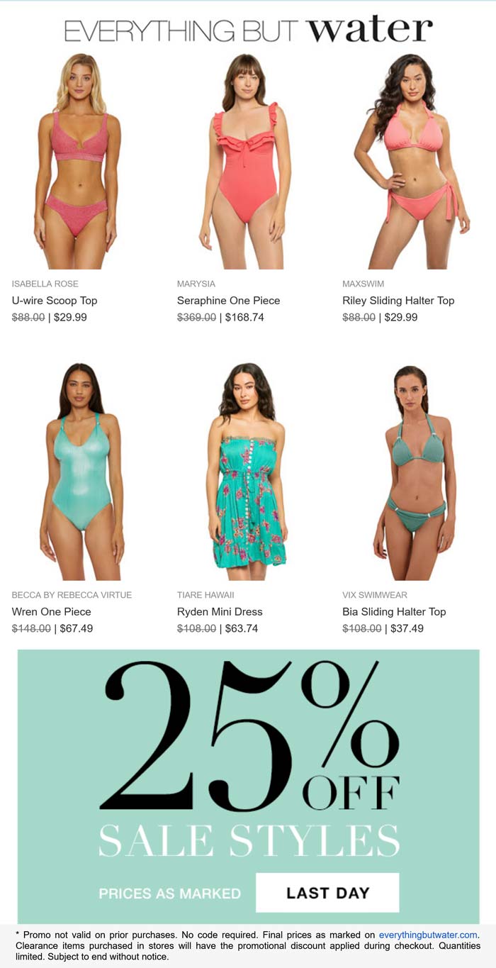 Everything But Water stores Coupon  25% off sale styles today at Everything But Water #everythingbutwater 