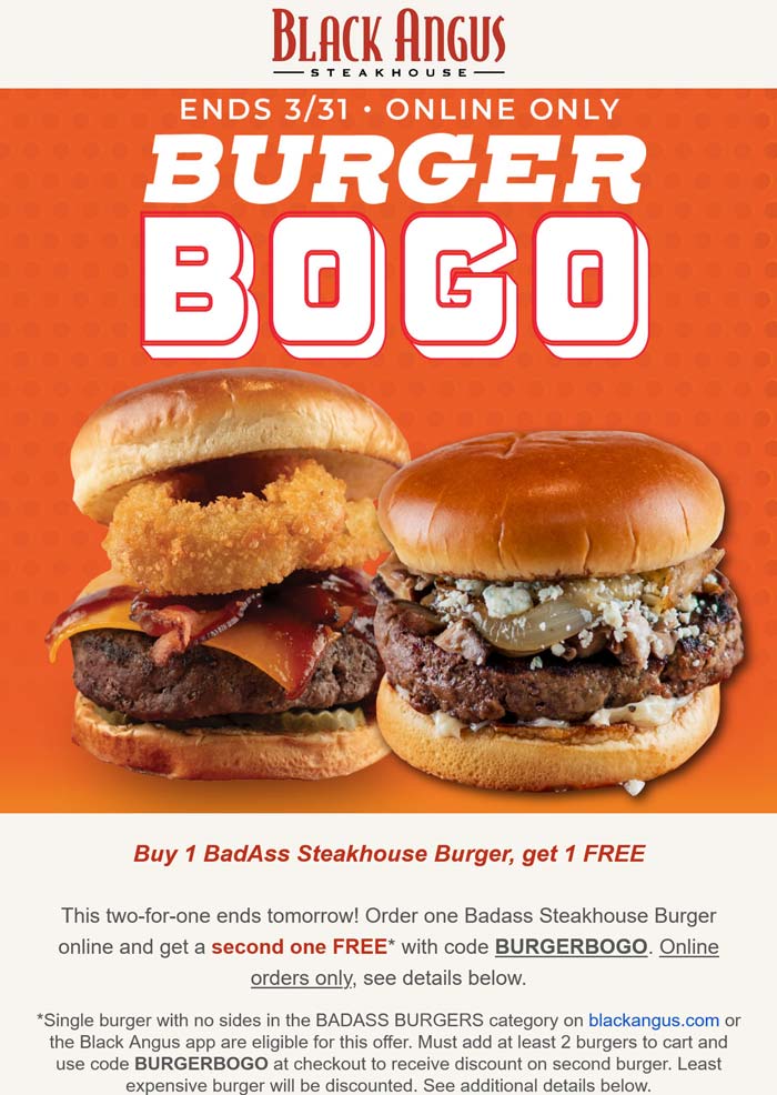Black Angus Second cheeseburger free online today at Black Angus steakhouse via promo code BURGERBOGO #blackangus Black Angus restaurants Coupon Second cheeseburger free online today at Black Angus steakhouse via promo code BURGERBOGO #blackangus