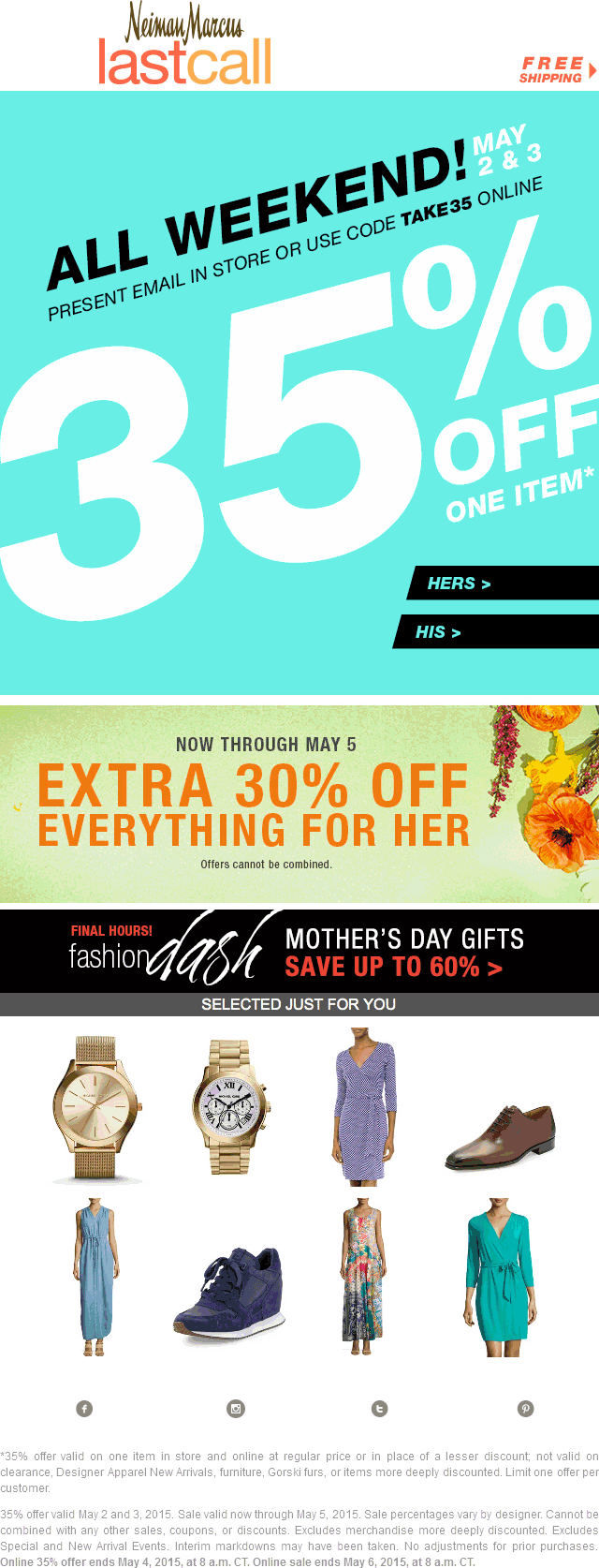 Last Call Coupon April 2024 35% off today at Neiman Marcus Last Call, or online via promo code TAKE35