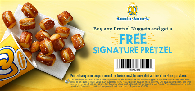 Auntie Annes Coupon April 2024 Free pretzel with your pretzel nuggets at Auntie Annes