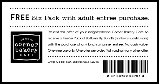 Corner Bakery Coupon March 2024 6-pack of bundts free with your entree at Corner Bakery cafe