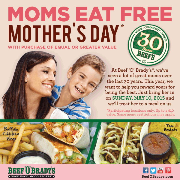 Beef OBradys Coupon April 2024 Mom eats free with your meal today at Beef OBradys
