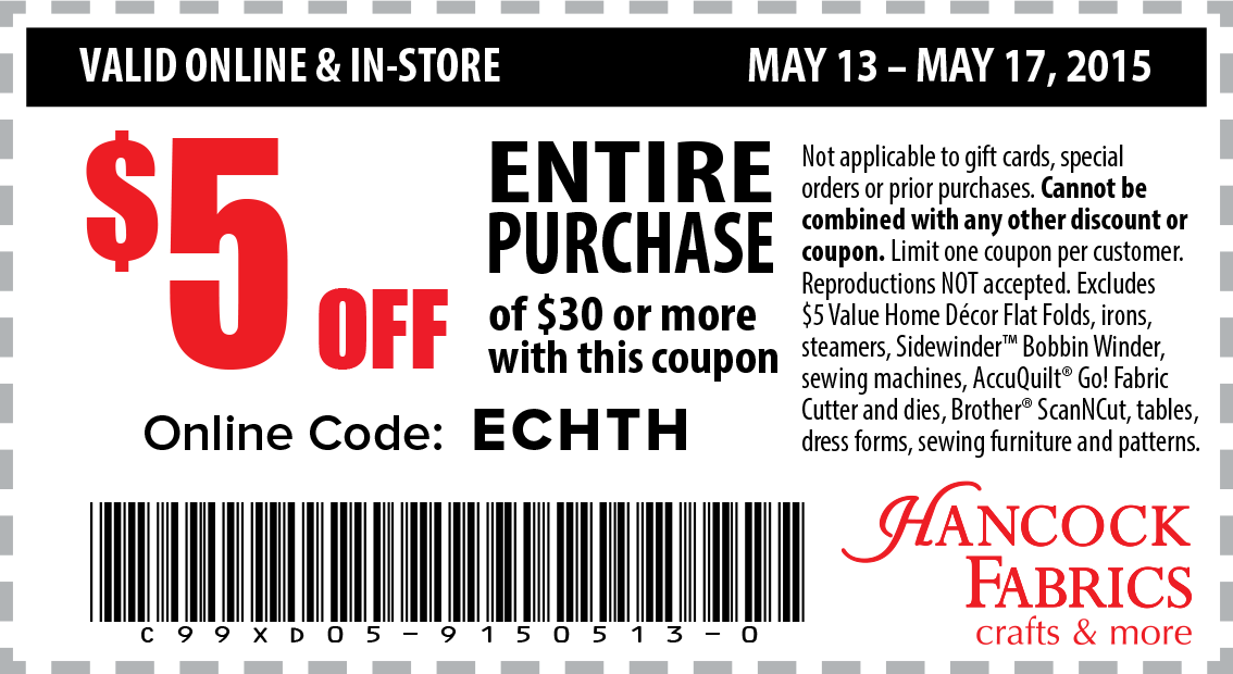 Hancock Fabrics Coupon April 2024 $5 off $30 at Hancock Fabrics, or online via promo code ECHTH