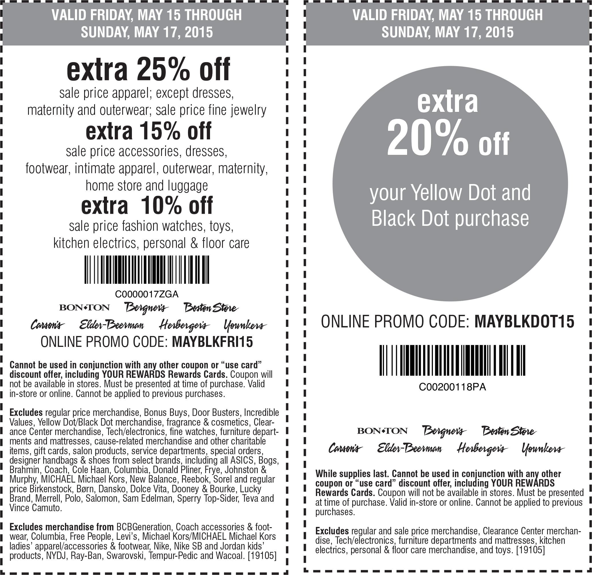 Carsons Coupon April 2024 Extra 25% off sale apparel & more at Carsons, Bon Ton & sister stores, or online via promo code MAYBLKFRI15