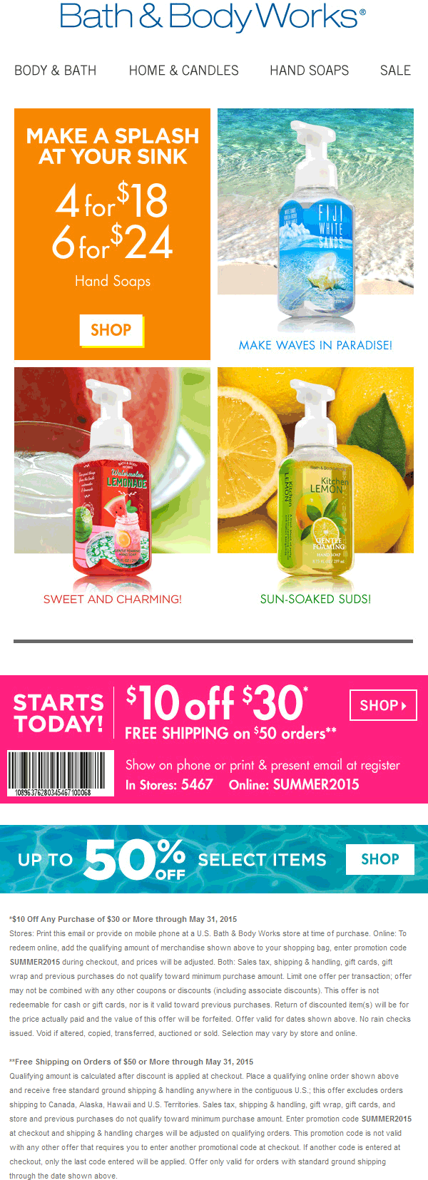 Bath & Body Works Coupon March 2024 $10 off $30 at Bath & Body Works, or online via promo code SUMMER2015