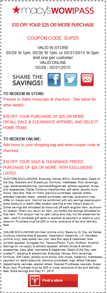 Macys Coupon April 2024 $10 off $25 til 1pm at Macys, or online via promo code SUP25