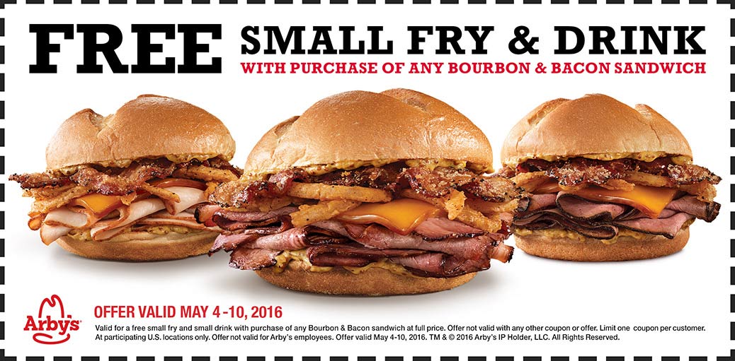 Arbys Coupon April 2024 Free fries & drink with your Bourbon bacon sandwich at Arbys