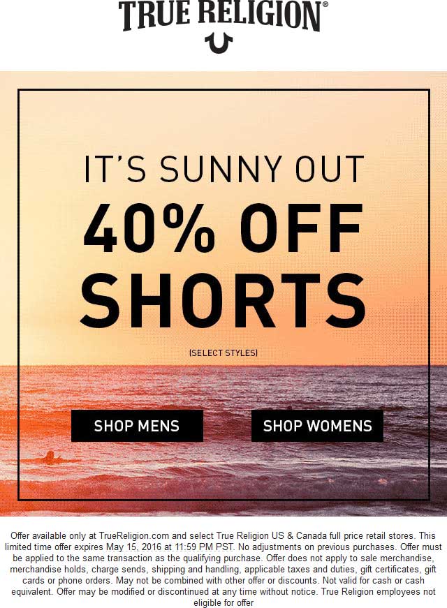 True Religion Coupon April 2024 40% off shorts at True Religion, ditto online