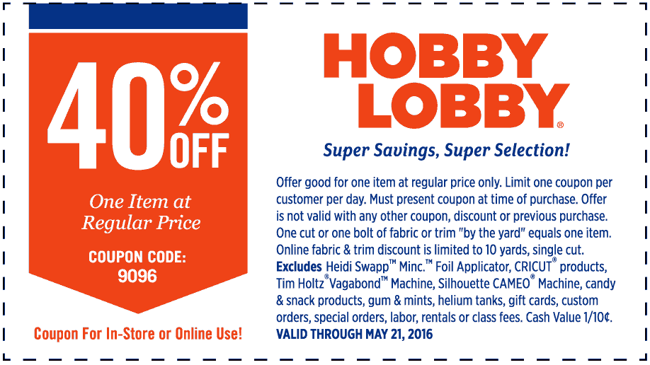 Hobby Lobby Coupon April 2024 40% off a single item at Hobby Lobby, or online via promo code 9096