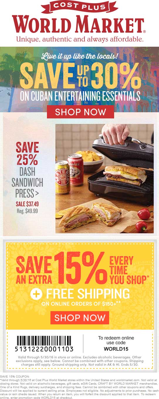 World Market Coupon April 2024 15% off at Cost Plus World Market, or online via promo code WORLD15