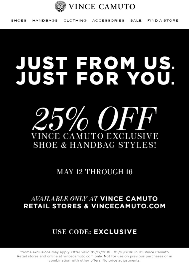 Vince Camuto Coupon April 2024 25% off today at Vince Camuto, or online via promo code EXCLUSIVE