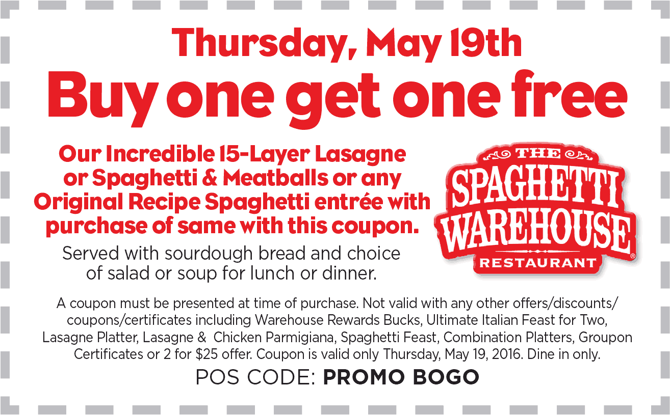 Spaghetti Warehouse Coupon April 2024 Second lasagna or spaghetti & meatballs free Thursday at Spaghetti Warehouse