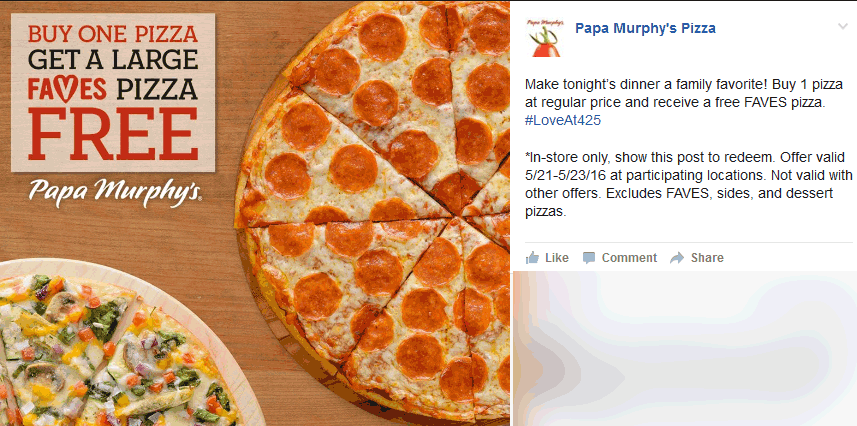 Papa Murphys Coupon March 2024 Second pizza free at Papa Murphys