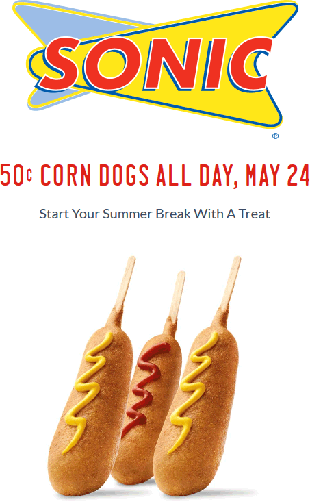 Sonic Drive-In Coupon April 2024 50 cent corn dogs Tuesday at Sonic Drive-In