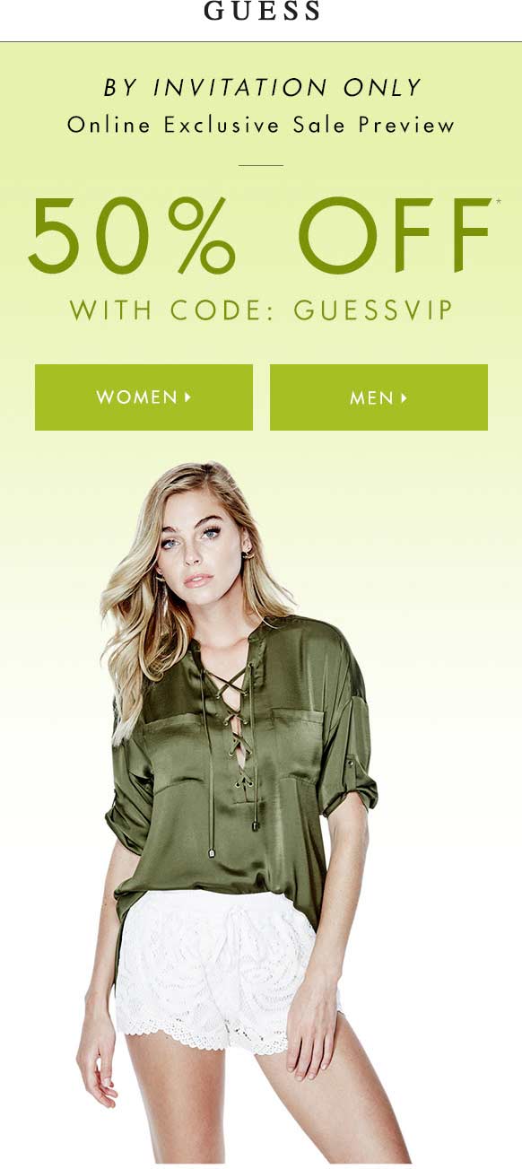 Guess Coupon March 2024 50% off online at GUESS via promo code GUESSVIP