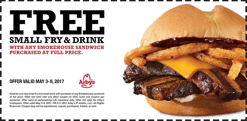 Arbys Coupon March 2024 Free fries & drink with your smokehouse sandwich at Arbys