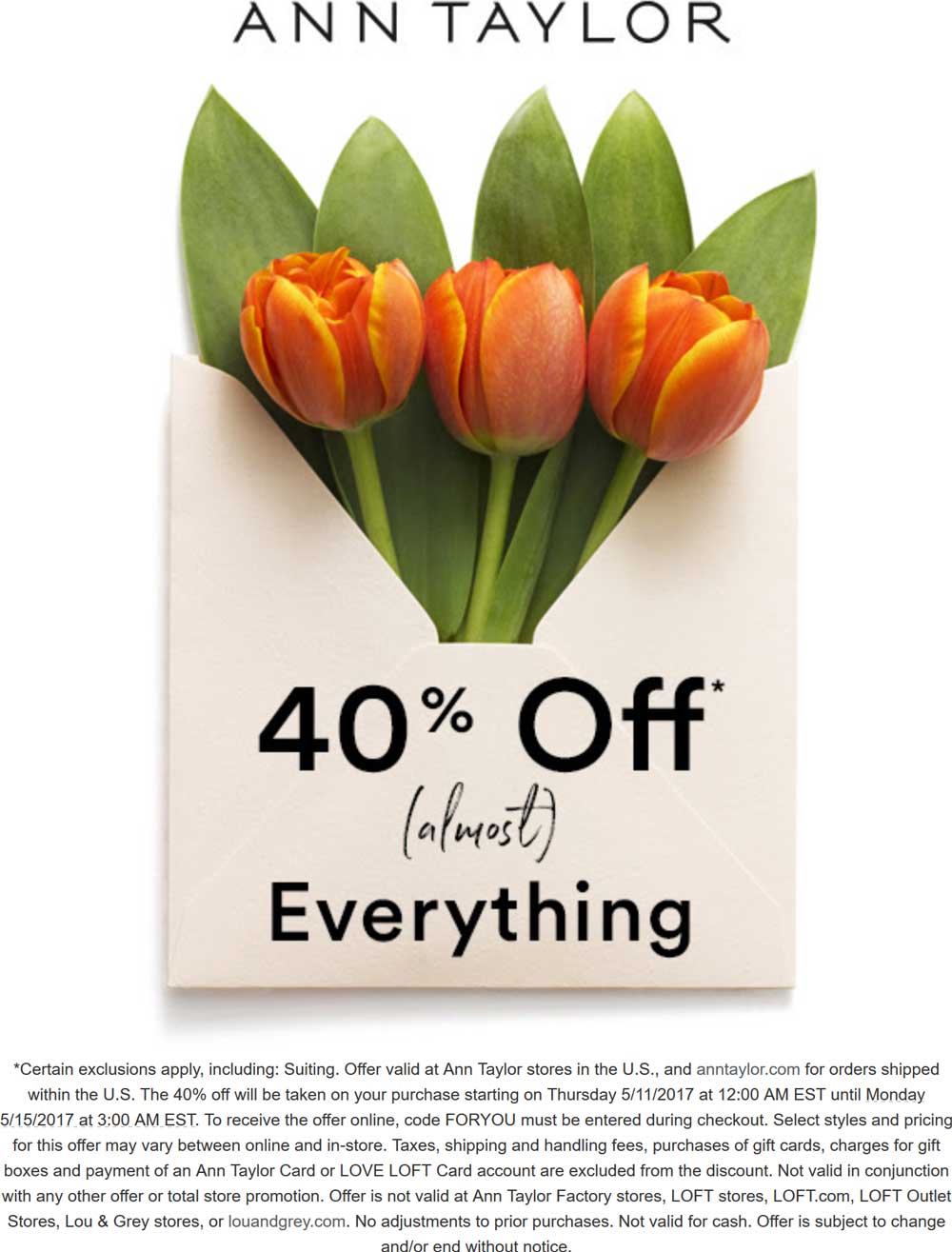 Ann Taylor Coupon April 2024 40% off today at Ann Taylor, or online via promo code FORYOU