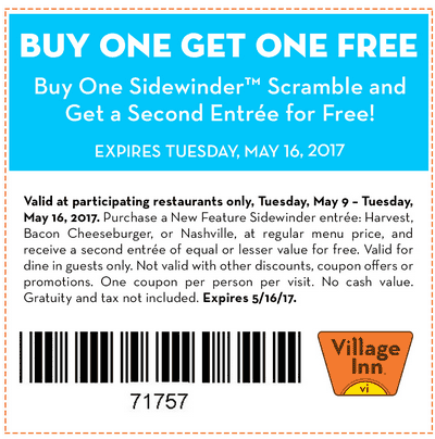 Village Inn Coupon April 2024 Second entree free with your sidewinder scramble at Village Inn