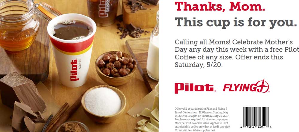 Flying J Coupon April 2024 Free coffee all week for Moms at Pilot & Flying J gas stations