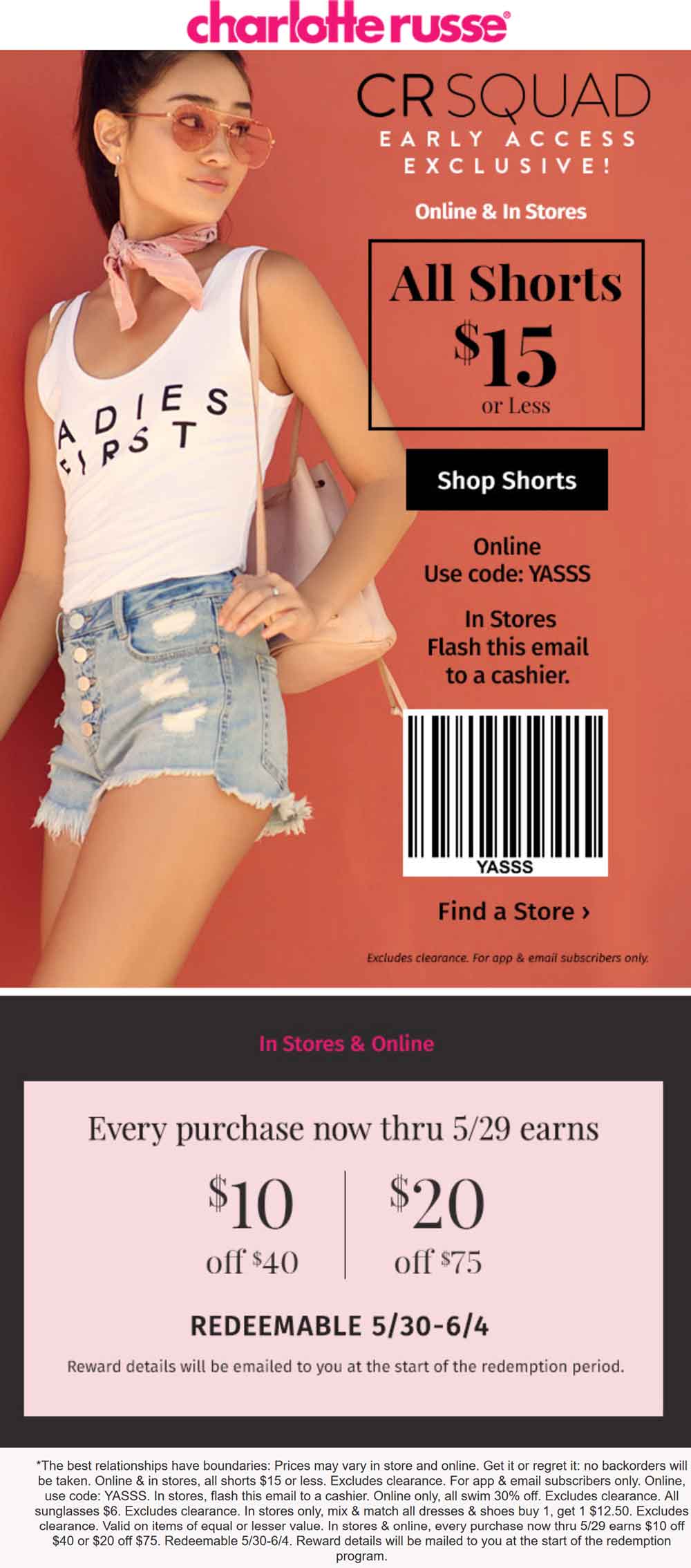 Charlotte Russe Coupon April 2024 All shorts are under $16 at Charlotte Russe, or online via promo code YASSS