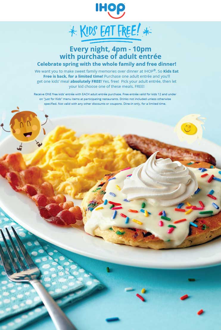 IHOP Coupon April 2024 Kids eat free with your meal after 4p daily at IHOP