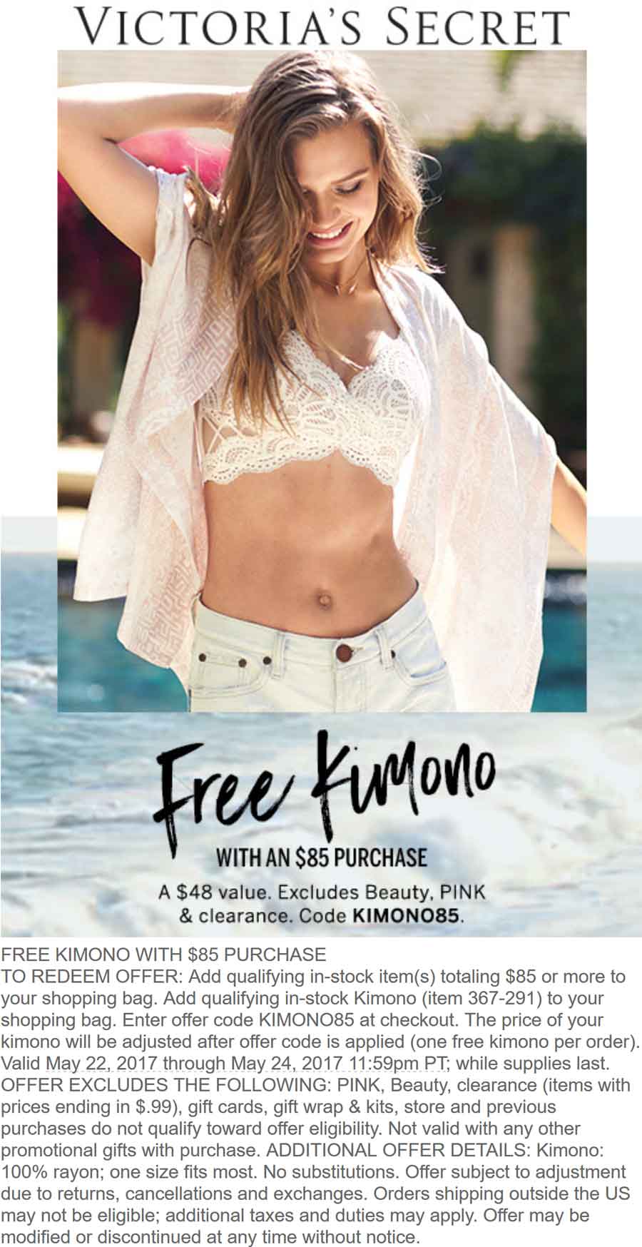 Victorias Secret Coupon April 2024 Free $48 kimono with $85 spent at Victorias Secret, or online via promo code KIMONO85