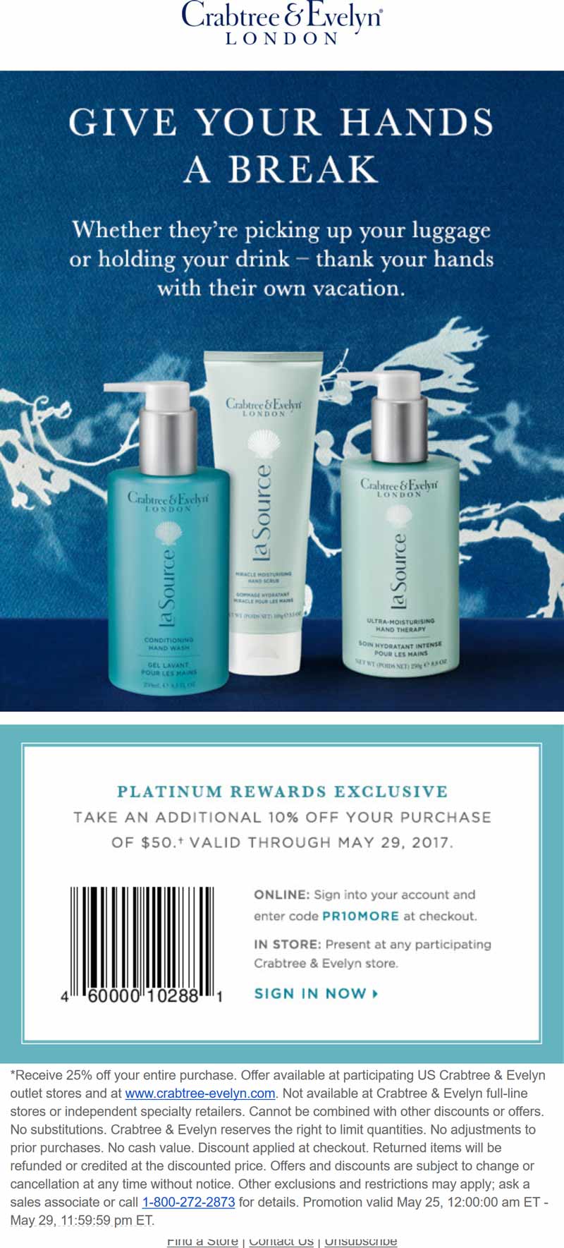 Crabtree & Evelyn Coupon April 2024 25% off & more at Crabtree & Evelyn, or online via promo code PR10MORE