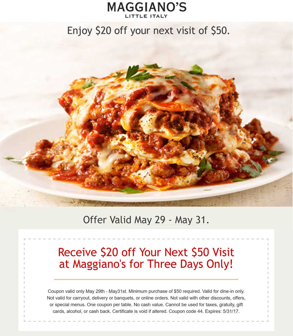 Maggianos Little Italy Coupon May 2024 $20 off $50 at Maggianos Little Italy restaurants