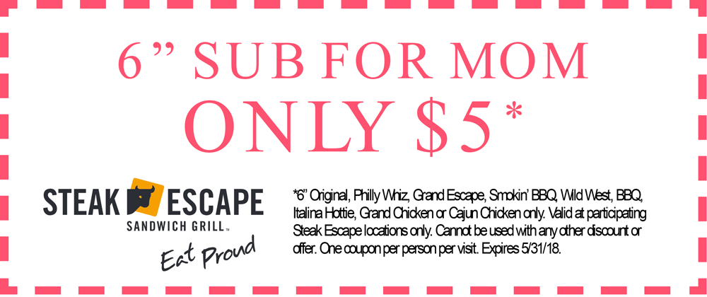 Steak Escape Coupon April 2024 $5 6in sub at Steak Escape sandwich grill