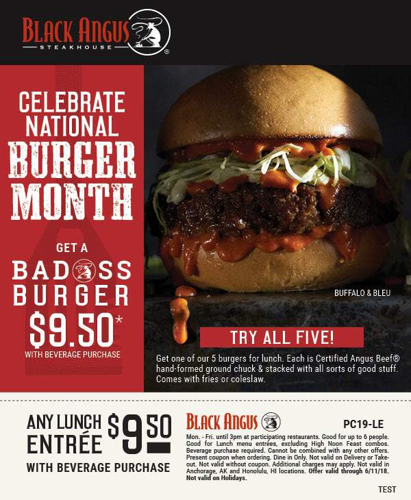 Black Angus Coupon April 2024 Any lunch entree = $9.50 at Black Angus steakhouse
