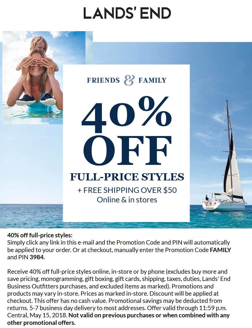Lands End Coupon April 2024 40% off at Lands End, or online via promo code FAMILY and pin 3984