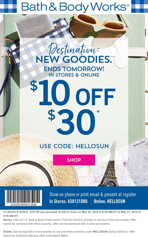 Bath & Body Works Coupon March 2024 $10 off $30 at Bath & Body Works, or online via promo code HELLOSUN