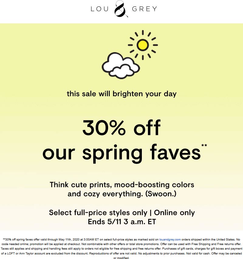 Lou & Grey stores Coupon  30% off spring faves at Lou & Grey #lougrey