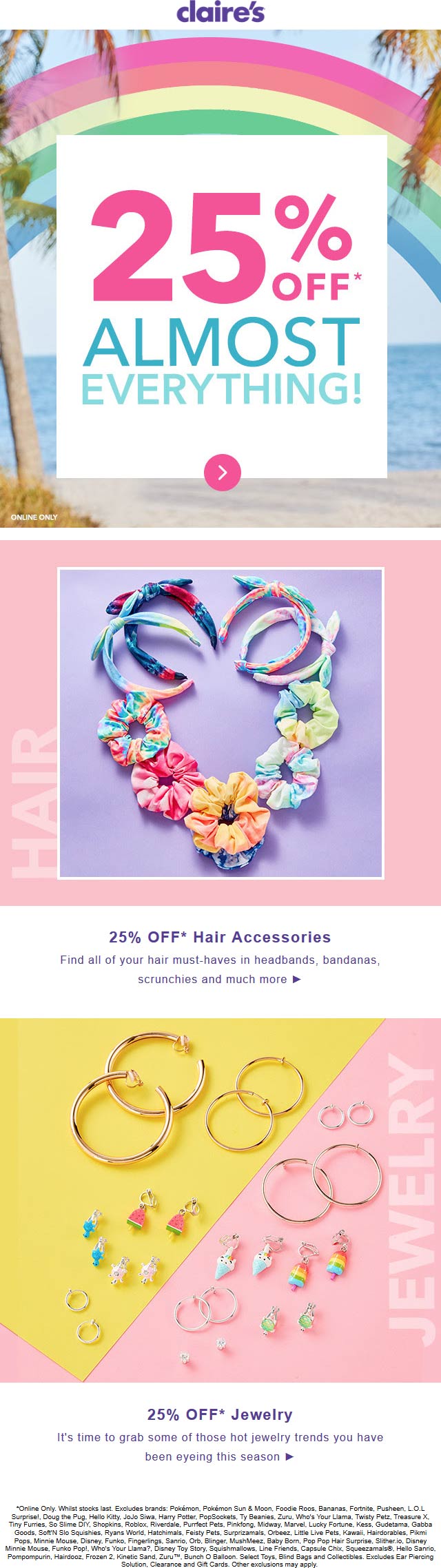 25 off at Claires claires The Coupons App®